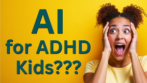 A shocked mother with the words, "AI for ADHD Kids???" beside her to indicate the idea of an AI robot helping a child with emotional regulation