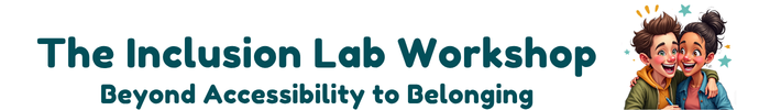The Inclusion Lab Workshop header